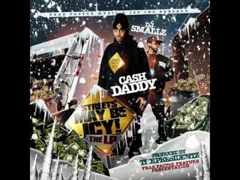CASH DADDY FT. DJ SMALLZ