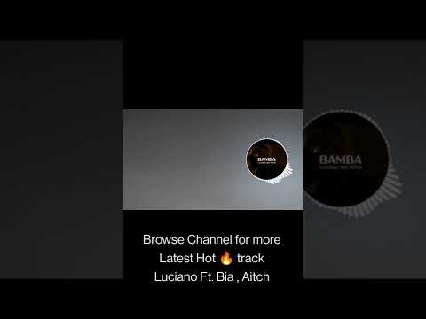 Luciano , Bia , Aitch - Bamba ( Lyrics )