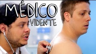 MÉDICO VIDENTE
