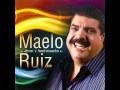 Maelo Ruiz  Para Ti