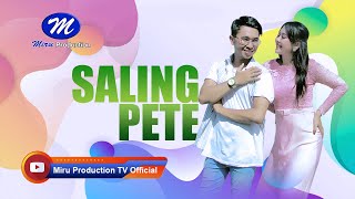 Download lagu SALING PETE Album Owat Lekan Langit Video mp3 Download lagu SALING PETE Album Owat Lekan Langit Video mp3