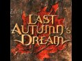 Last Autumn's Dream - Again And Again 