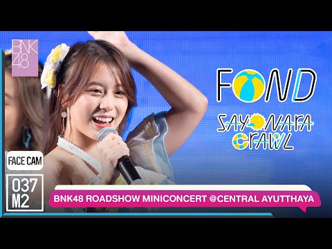 220522 BNK48 Fond - Sayonara Crawl @ BNK48 11th Single Sayonara Crawl Roadshow [FaceCam 4K 60p]