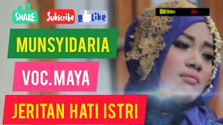 Download lagu MUNSYIDARIA - JERITAN HATI ISTRI - MAYA [ VIDEO FULL HD] mp3
