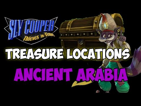Sly Cooper Thieves in Time - Episode 5: Forty Thieves (Ancient Arabia) Treasure Locations