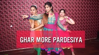 GHAR MORE PARDESIYA| DANCE CHOREOGRAPHY| ALIA BHATT| KALANK