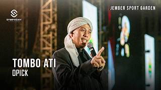 Download lagu OPICK | TOMBO ATI | LIVE PERFORMANCE | SYMPHONY ENTERTAINMENT mp3