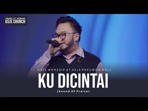 KU DICINTAI - COVER BY GSJS WORSHIP live at GSJS PAKUWON MALL (WL : Andrew J Liem)