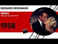 Bernard Herrmann Vertigo Prelude And Rooftop 1958
