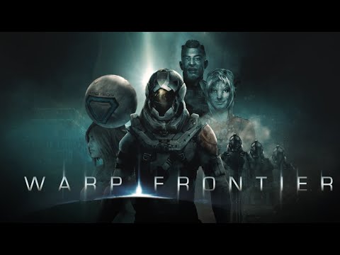 Trailer de Warp Frontier