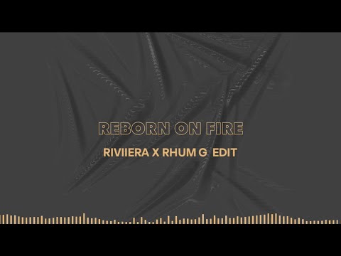 JIMI JULES, MOOJO, ARODES - REBORN ON FIRE (RHUM G x RIVIIERA EDIT)