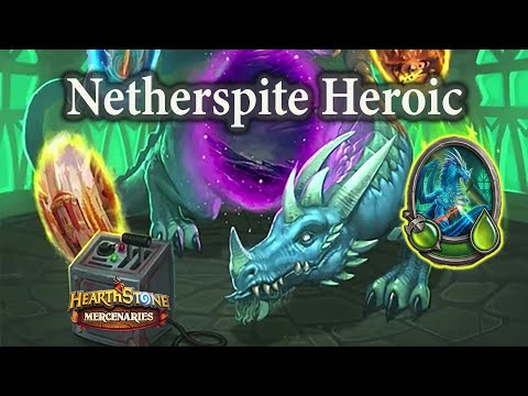 Netherspite Heroic : Hearthstone Mercenaries