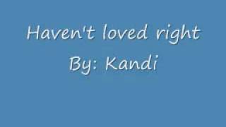 havent loved right.wmv