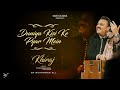 Khiraj Duniya Kisi Ke Pyar Mein Muhammad Ali Cover Song Ustad Mehdi Hassan