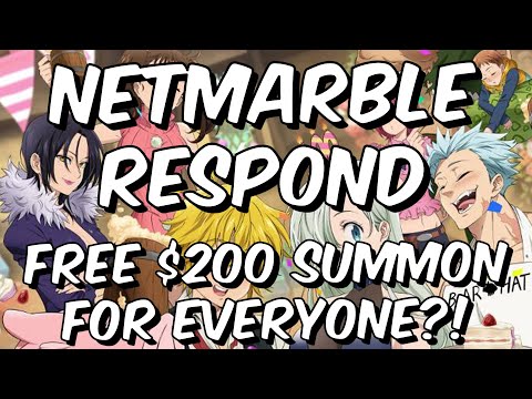 NETMARBLE RESPOND - FREE $200 SUMMON COMING FOR EVERYONE?! - Seven Deadly Sins: Grand Cross Global