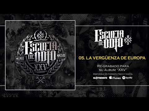ESCUELA DE ODIO "La Vergüenza De Europa" (Audiosingle)