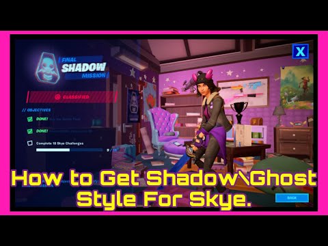How to Unlock Shadow/ Ghost Style For Skye.