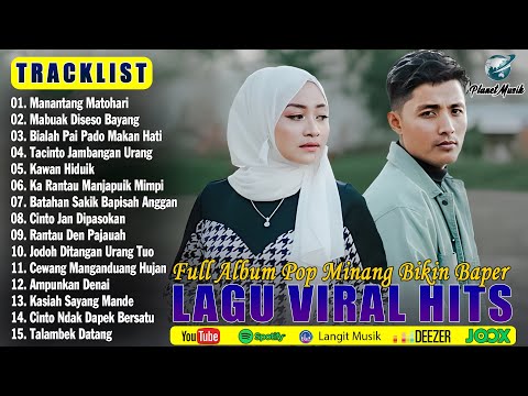 Lagu Minang Terbaru 2025 Enak Didengar Bikin Baper & Tiktok Saat Ini ~ Pop Minang Terpopuler