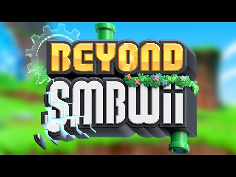 A Whole New Perspective - BeyondSMBWii Reveal Trailer