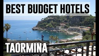 Cheap and Best Budget Hotels in Taormina, Italy