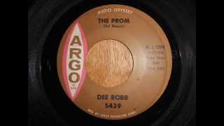 Dee Robb The Robbs - The Prom Written by Del Shannon