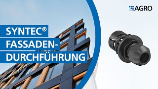 Syntec® Fassadendurchführung
