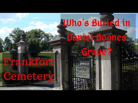 Frankfort Cemetery: Daniel Boone & Miss Elizabeth