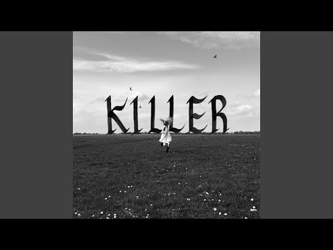 Video thumbnail for Killer
