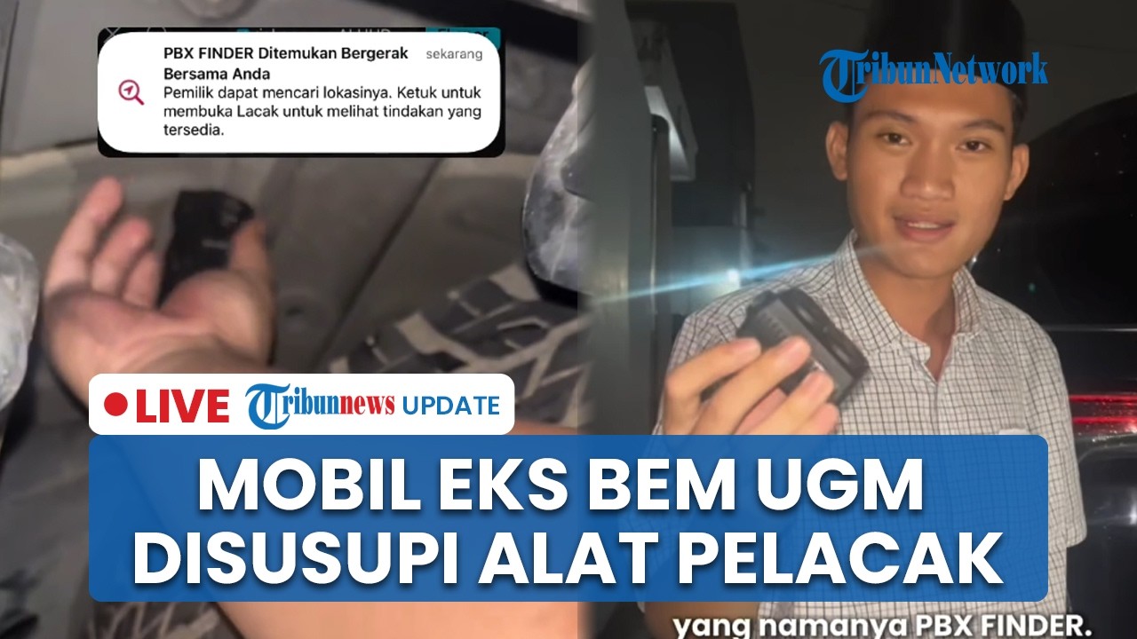 LIVE: Eks Ketua BEM UGM Diduga Disusupi Alat Pelacak seusai Ikuti Aksi Demonstrasi di Jogja