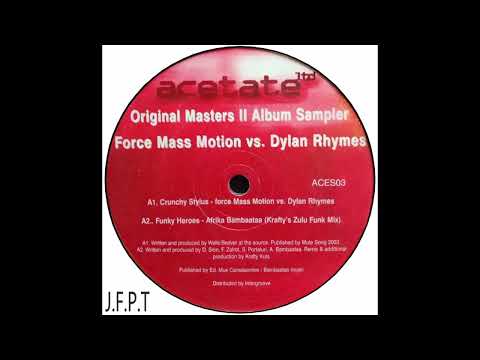 Force Mass Motion vs. Dylan Rhymes – Crunchy Stylus
