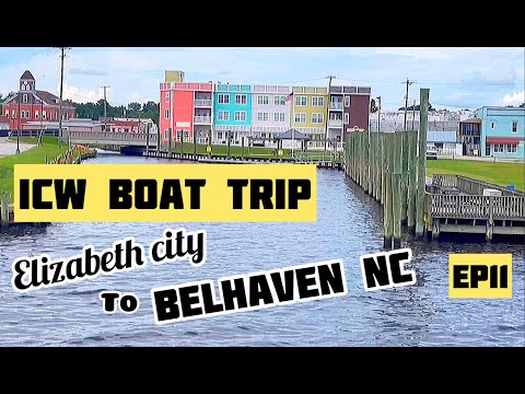 ICW Boat Trip - NY to Florida ep11 Belhaven NC