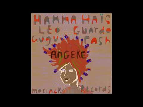 Hanna Haïs, Leo Guardo, GuguPash - Angeke || Afro House Source