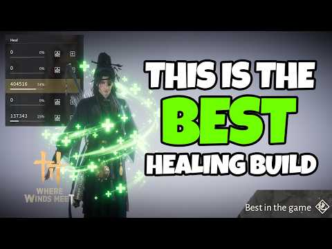 How to become a Healer in Where Winds Meet | Full In Depth Guide! (OP BUILD)
