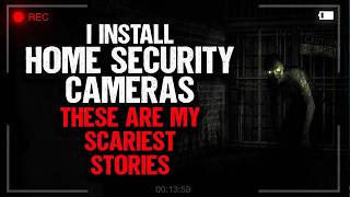 I Install Home Security Cameras. These are my SCARIEST Stories.