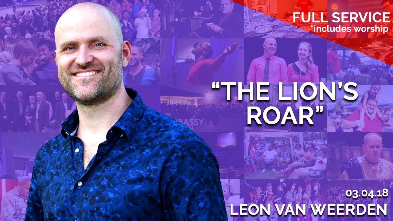 The Lion’s Roar | March 4th 2018 – FULL SERVICE