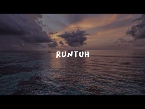 Feby Putri - Runtuh (lyrics video)