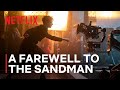 A Farewell To The Sandman Journey S End Netflix