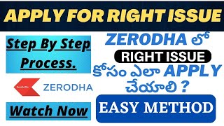 How To Apply For Right Issue In Zerodha Telugu • How To Apply For Right Issue In Kite App Telugu