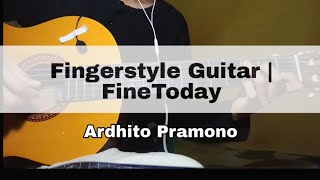 Download lagu Ardhito Pramono - Fine Today (Fingerstyle Guitar) ost nanti kita cerita hari ini mp3 Download lagu Ardhito Pramono - Fine Today (Fingerstyle Guitar) ost nanti kita cerita hari ini mp3