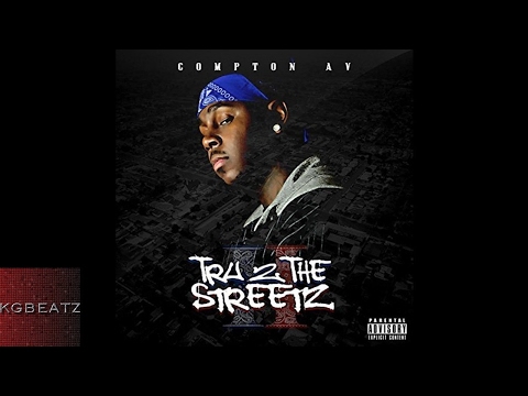 Compton Av ft. RadioBase, SpLAcc - Im That Ni**a [Prod. By AyooMeco] [New 2017]