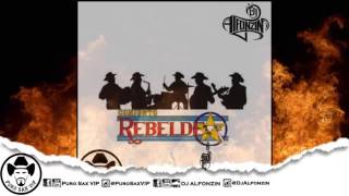 Conjunto Rebelde - Bonito Rancho ♪ 2017