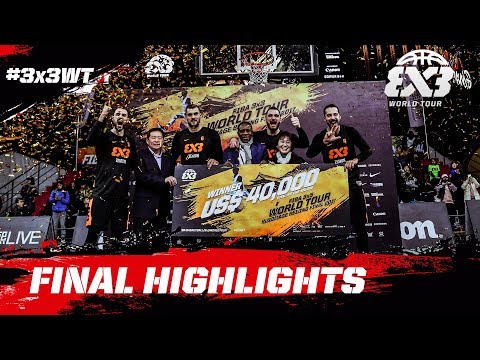 Novi Sad v Zemun  | FINAL | Highlights | FIBA 3x3 World Tour Bloomage Beijing Final 2017