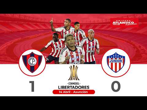 🔴 Cerro Porteño Vs Junior - Copa Libertadores - Martes 14 de Abril de 2026