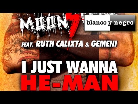 The Moonsters Feat. Ruth Calixta & Gemeni - I Just Wanna He-Man (Official Audio)