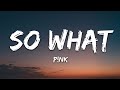 P Nk So What Lyrics