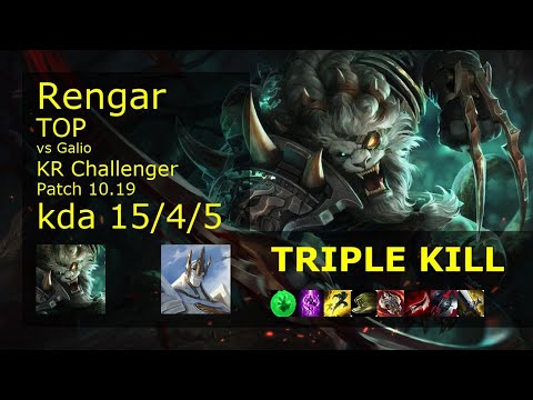 Rengar Top vs Galio - KR Challenger 15/4/5 Patch 10.19 Gameplay // [롤] 렝가 vs 갈리오 탑
