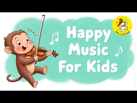 Happy Music for Playtime, Great for Babies & Toddlers | 1 Hour Happy Upbeat Morning Music for Kids