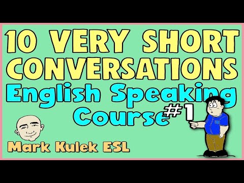 10 Very Short Conversations (Set 1) | English speaking course - Mark Kulek ESL