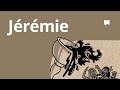 Jérémie - Synthèse