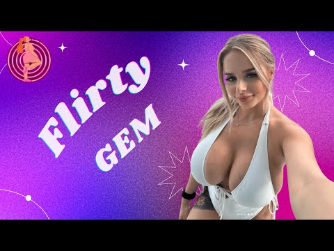 Flirtygem Videos